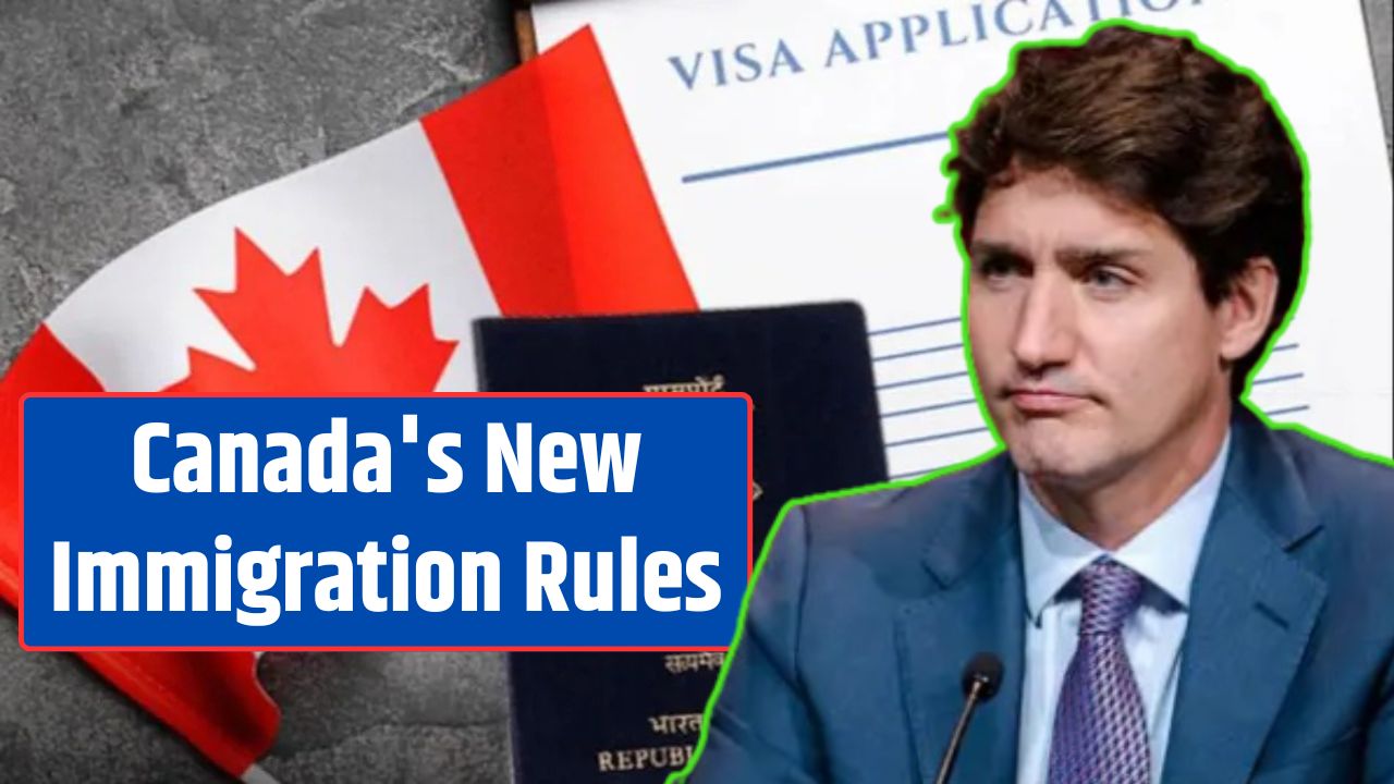 Canada New Immigration Rules