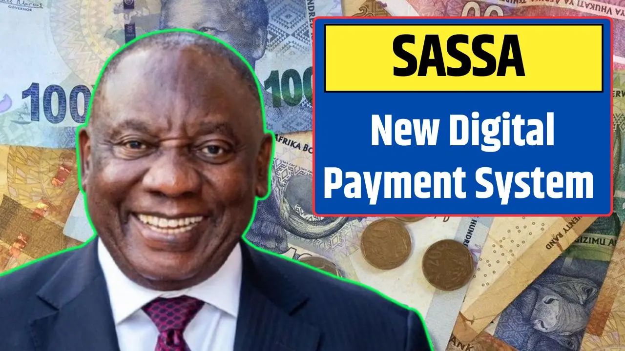 SASSA New Digital Payment System