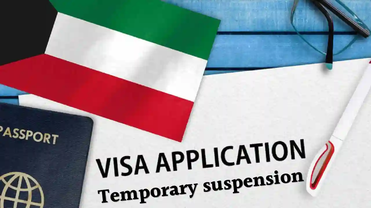 Temporary suspension of the e Visa service of Kuwait